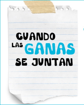 CUANDO LAS GANAS SE JUNTAN