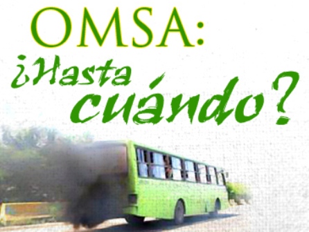OMSA: ¿HASTA CUÁNDO?