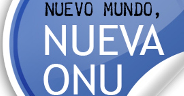 NUEVO MUNDO, NUEVA ONU
