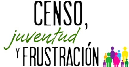 CENSO, JUVENTUD Y FRUSTRACIÓN
