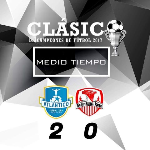 Atlántico FC sigue dominante vence al Real Hope de Haití y pasa a la final del Clásico de Campeones de La Hispaniola