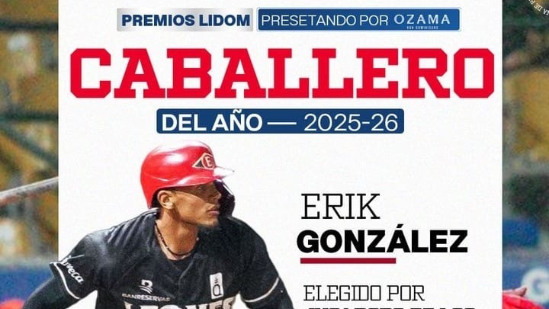     Pelotero puertoplateño Erik González es premiado como “Caballero del Año” por la LIDOM  