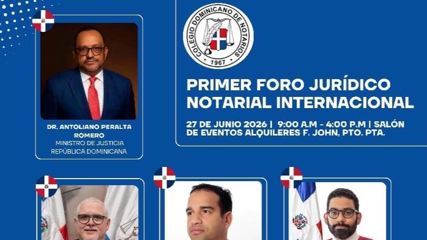 Colegio Dominicano de Notarios celebrará en Puerto Plata el Primer Foro Jurídico Notarial Internacional 2026