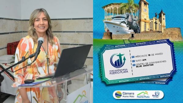 Todo listo para la 4ta. edición del Foro Empresarial Puerto Plata; inicia este miércoles